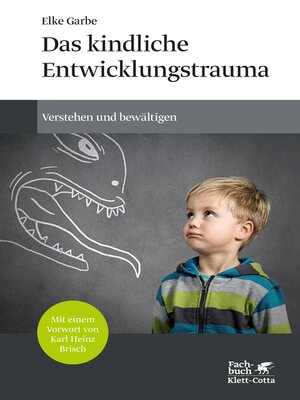 cover image of Das kindliche Entwicklungstrauma